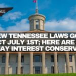 177 New Tennessee Laws Go Into Effect July 1st; Here Are Some That May Interest Conservatives