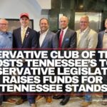 Conservative Club Of Tellico Hosts Tennessee’s Top Conservative Legislators; Raises Funds For Tennessee Stands