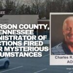 Jefferson County, Tennessee Administrator Of Elections Fired Under Mysterious Circumstances