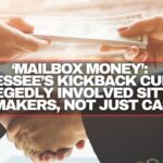 ‘Mailbox Money’: Tennessee’s Kickback Culture Allegedly Involved Sitting Lawmakers, Not Just Casada