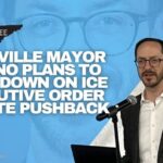 Nashville Mayor Has No Plans To Back Down On ICE Executive Order Despite Pushback