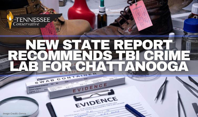 New State Report Recommends TBI Crime Lab For Chattanooga