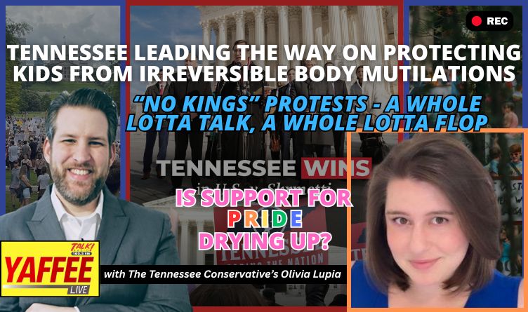 Video Podcast: “No Kings” Protests - A Whole Lotta Talk, A Whole Lotta Flop / Tennessee Leading The Way On Protecting Kids From Irreversible Body Mutilations & More!
