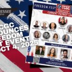Tennessee Constitutional Grassroots Coalition (TCGC) Announces FREEDOM FEST Event For October 4, 2025