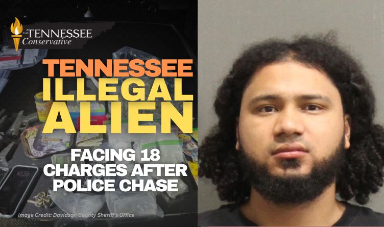 Tennessee Illegal Alien Facing 18 Charges After Police Chase