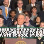 Tennessee Won’t Know How Many New Vouchers Go To Existing Private School Students