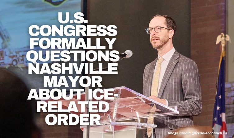 U.S. Congress Formally Questions Nashville Mayor About Ice-Related Order