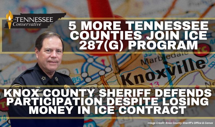 5 More Counties Join ICE 287(g) Program & Knox County Sheriff Defends Participation Despite Losing Money In ICE Contract