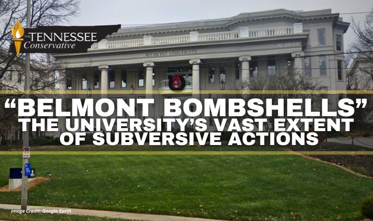 “Belmont Bombshells” - The University’s Vast Extent Of Subversive Actions