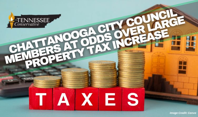 Chattanooga City Council Members At Odds Over Large Property Tax Increase