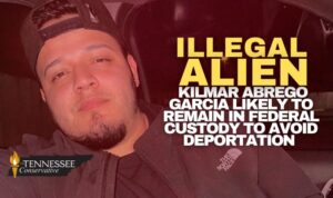 Illegal Alien Kilmar Abrego Garcia Likely To Remain In Federal Custody To Avoid Deportation
