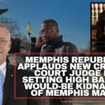 Memphis Republican Applauds New Criminal Court Judge For Setting High Bail For Would-Be Kidnapper Of Memphis Mayor