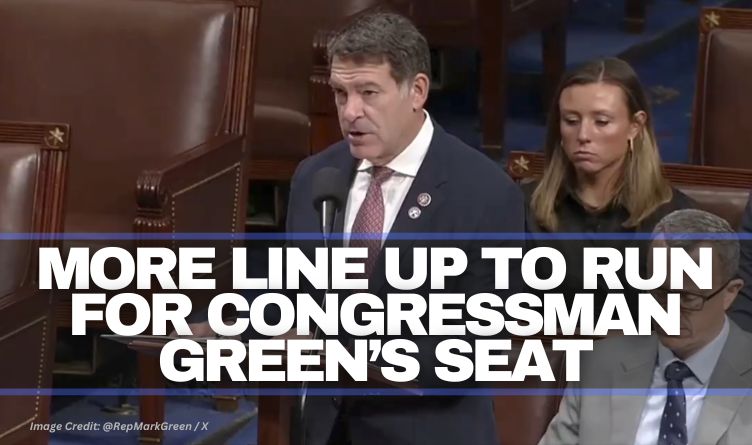 More Line Up To Run For Congressman Green’s Seat