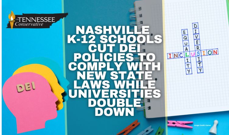 Nashville K-12 Schools Cut DEI Policies To Comply With New State Laws While Universities Double Down