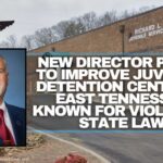 New Director Plans To Improve Juvenile Detention Center In East Tennessee Known For Violating State Law