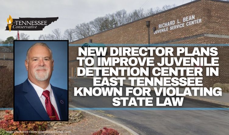 New Director Plans To Improve Juvenile Detention Center In East Tennessee Known For Violating State Law