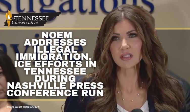Noem Addresses Illegal Immigration, ICE Efforts In Tennessee During Nashville Press Conference Run