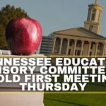 Tennessee Education Advisory Committee To Hold First Meeting Thursday