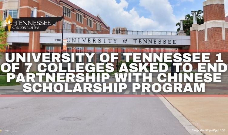 University Of Tennessee 1 Of 7 Colleges Asked To End Partnership With Chinese Scholarship Program