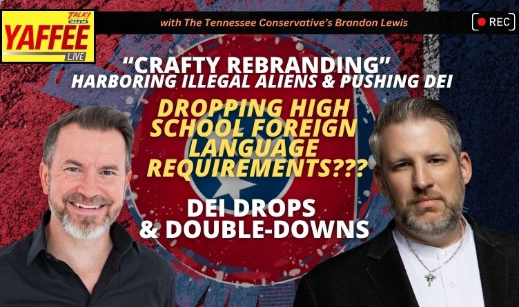 Video & Podcast: Crafty Rebranding - Harboring Illegal Aliens & Pushing DEI In Tennessee / Dropping Foreign Languages???