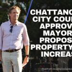 Chattanooga City Council Approves Mayor’s Proposed Property Tax Increase