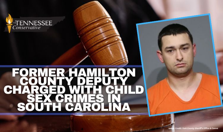 Former Hamilton County Deputy Charged With Child Sex Crimes In South Carolina