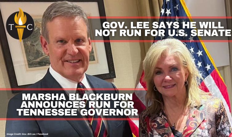 Gov. Lee Says He Will Not Run For U.S. Senate; Marsha Blackburn Announces Run For Tennessee Governor