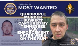 Quadruple Murder Suspect Captured By Tennessee Law Enforcement After Week On The Run