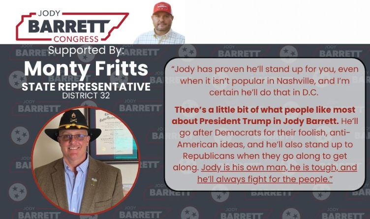 State Representative Monty Fritts On Jody Barrett For Congress