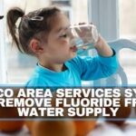 Tellico Area Services System To Remove Fluoride From Water Supply
