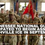 Tennessee National Guard Anticipated To Begin Assisting Nashville ICE In September