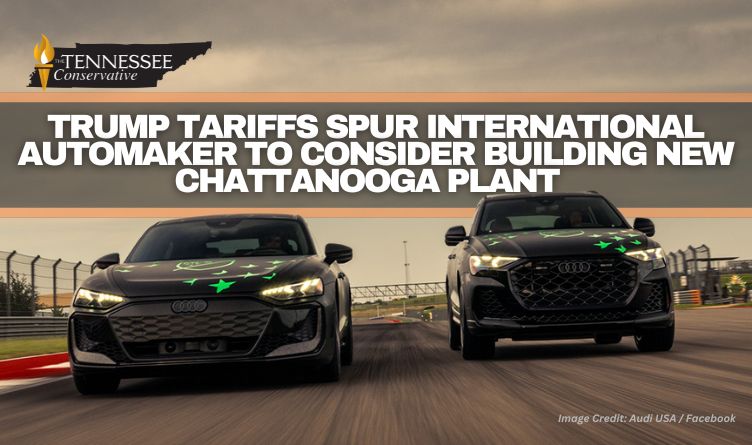 Trump Tariffs Spur International Automaker To Consider Building New Chattanooga Plant