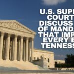 U.S. Supreme Court To Discuss Writ Of Mandamus That Impacts Every East Tennessean