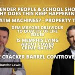 Video Podcast: Transgender Individuals & School Shootings- Why Does This Keep Happening? / Human ATM Machines?