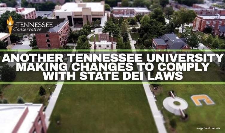 Another Tennessee University Making Changes To Comply With State DEI Laws