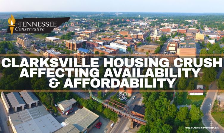 Clarksville Housing Crush Affecting Availability & Affordability