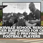 Clarksville School Resource Officer Suspended For Citing Scripture & Praying With Football Players