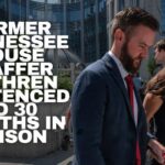 Former Tennessee House Staffer Cothren Sentenced To 30 Months In Prison