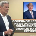 Governor Lee Names News Agriculture Commissioner As Charlie Hatcher Retires