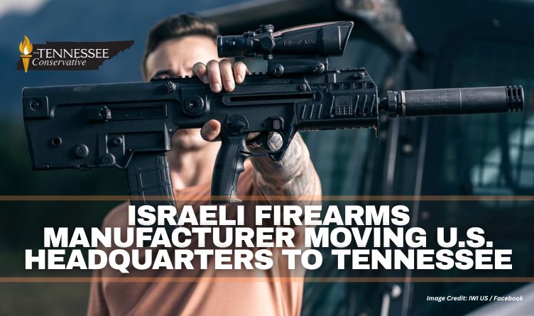 Israeli Firearms Manufacturer Moving U.S. Headquarters To Tennessee