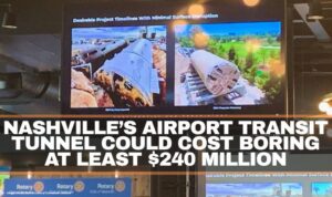 Nashville’s Airport Transit Tunnel Could Cost Boring At Least $240 Million