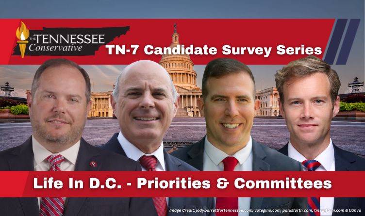 Survey Series: TN-7 Candidates Talk Life In Washington D.C. - Priorities & Committees