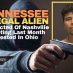Tennessee Alien Suspected Of Nashville Shooting Last Month Arrested In Ohio