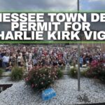 Tennessee Town Denies Permit For Charlie Kirk Vigil