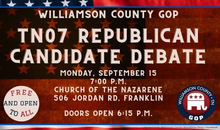 Williamson County Republican Party Announces U.S. Congressional TN-07 Candidate Debate