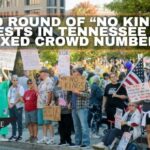 2nd Round Of “No Kings” Protests In Tennessee Draw Mixed Crowd Numbers
