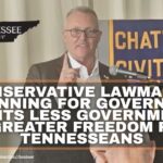 Conservative Lawmaker Running For Governor Wants Less Government & Greater Freedom For Tennesseans