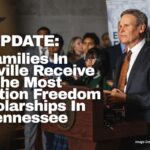 UPDATE: Families In Knoxville Receive The Most Education Freedom Scholarships In Tennessee