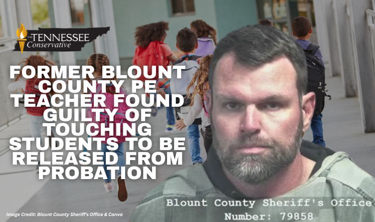Former Blount County PE Teacher Found Guilty Of Touching Students To Be Released From Probation