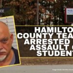 Hamilton County Teacher Arrested For Assault on Student
